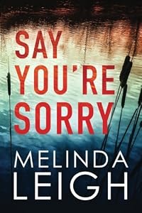 Say You're Sorry