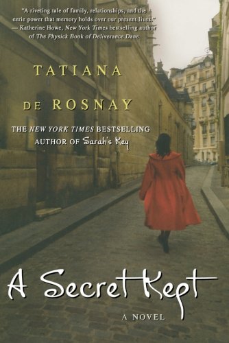 A Secret Kept by Tatiana de Rosnay