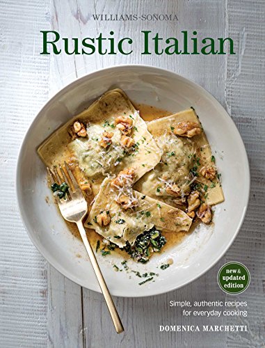 Rustic Italian by Domenica Marchetti