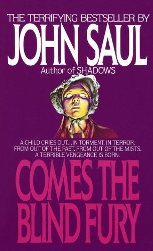 Comes the Blind Fury by John Saul