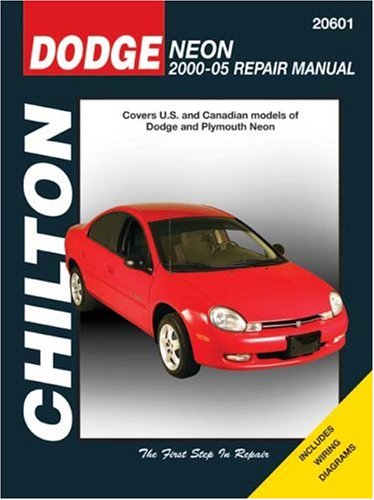 Dodge Neon 2000-2005 (Chilton's Total Car Care Repair Manuals) by Chilton
