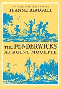 The Penderwicks at Point Mouette