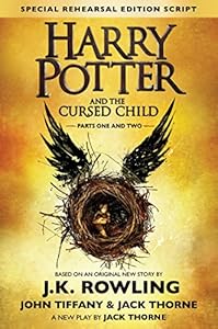 Harry Potter and the Cursed Child , Parts I & II by J.K. Rowling