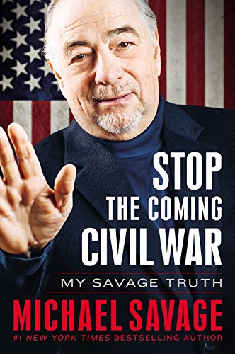 Stop the Coming War: The Savage Truth: Library Edition by Michael Savage