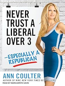 Never Trust a Liberal Over Three---Especially a Republican