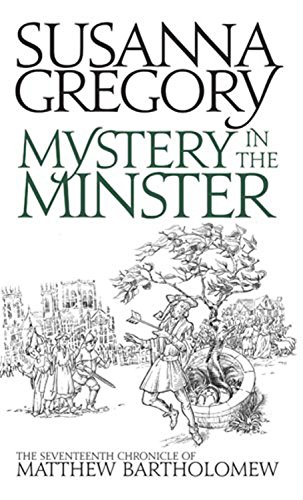 Mystery in the Minster by Susanna Gregory