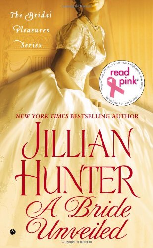 Read Pink A Bride Unveiled: The Bridal Pleasures Series by Jillian Hunter