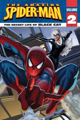 Spider-Man: The Secret Life of Black Cat by Michael Teitelbaum