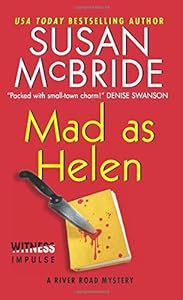 Mad as Helen: A River Road Mystery
