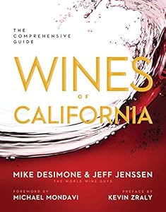 Wines of California: The Comprehensive Guide