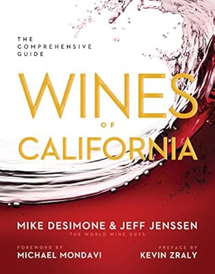 Wines of California: The Comprehensive Guide