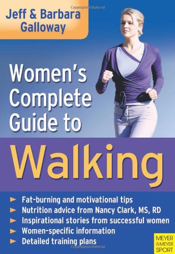 Women' s Complete Guide to Walking by Jeff Galloway