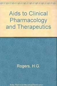 AIDS to Clinical Pharmacology And Therapeutics