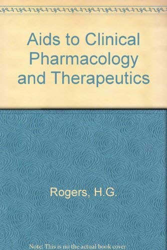 AIDS to Clinical Pharmacology And Therapeutics by John Rees