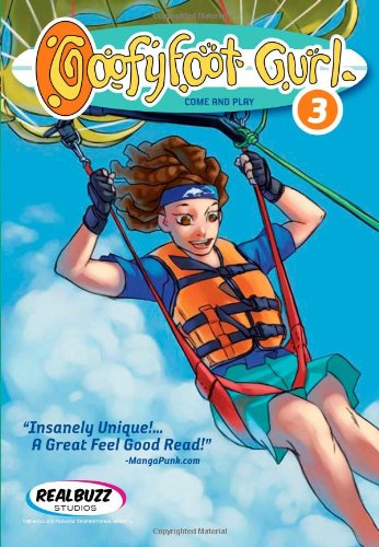 Come and Play! (3): Goofyfoot Gurl #3 by Realbuzz Studios