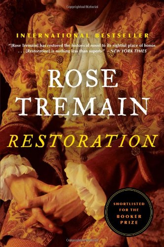 Restoration by Rose Tremain