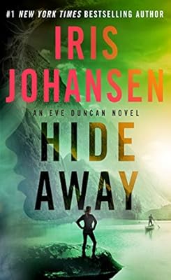 Hide Away: An Eve Duncan Novel