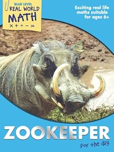 Real World Math Blue Level: Zookeeper for the Day