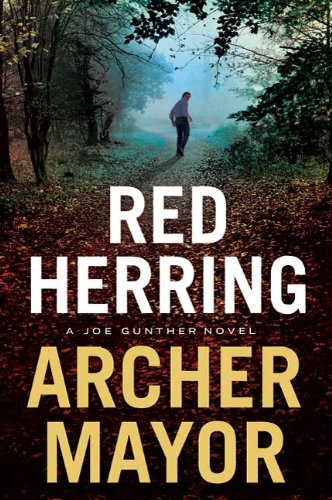 Red Herring: A Joe Gunther Novel (Joe Gunther Mysteries Book 21) by Archer Mayor