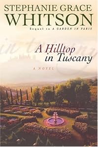 A Hilltop in Tuscany