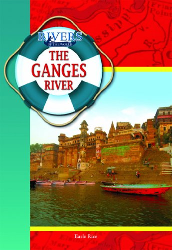The Ganges River by Earle Rice