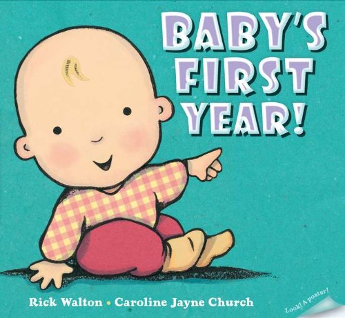 Baby's First Year by Rick Walton