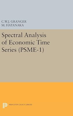 Spectral Analysis of Economic Time Series. (PSME-1) (Princeton Studies in Mathematical Economics)