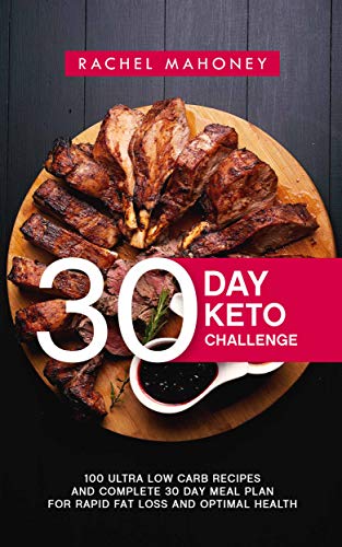 Algopix Similar Product 2 - 30 Day Keto Challenge 100 Ultra Low