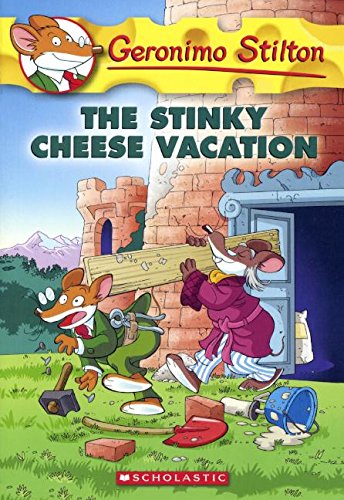 The Stinky Cheese Vacation by Geronimo Stilton