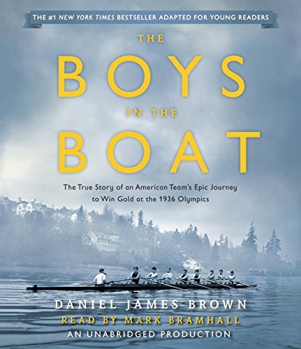 The Boys in the Boat by Daniel James Brown