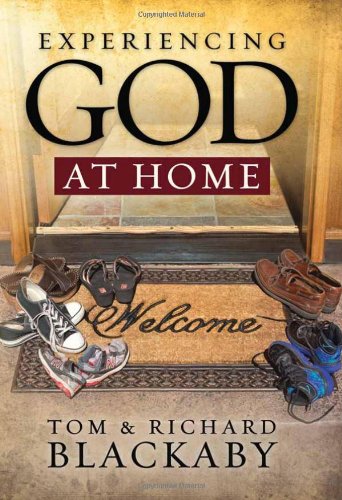 Experiencing God at Home by Richard Blackaby