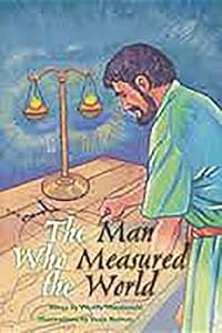 The Man Who Measured the World: Individual Student Edition Sapphire (Levels 29-30) (Rigby PM Plus Extension)