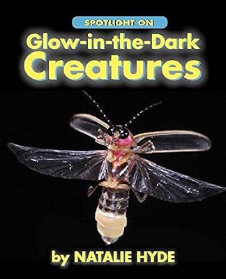 Glow in the Dark Creatures