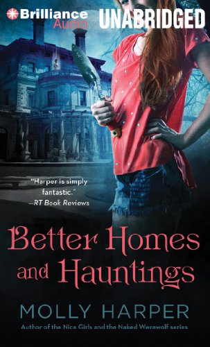 Better Homes and Hauntings by Molly Harper