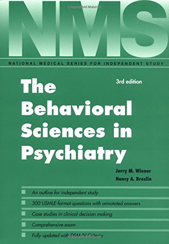 The Behavioral Sciences in Psychiatry (National Medical Series for Independent Study) by Jerry M. Wiener