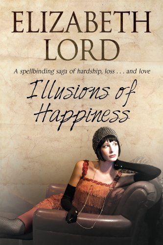 Illusions of Happiness by Elizabeth Lord