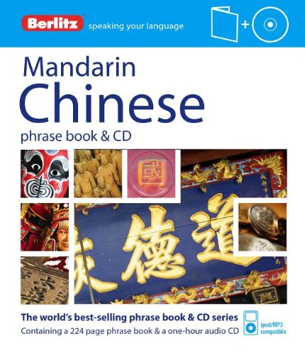 Berlitz Mandarin Chinese Phrase Book and CD by Berlitz Publishing