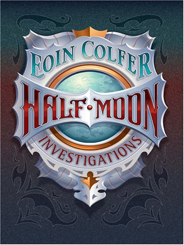 Half-moon Investigations by Eoin Colfer