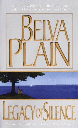 Legacy of Silence by Belva Plain