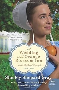 A Wedding at the Orange Blossom Inn: Amish Brides of Pinecraft, Book Three