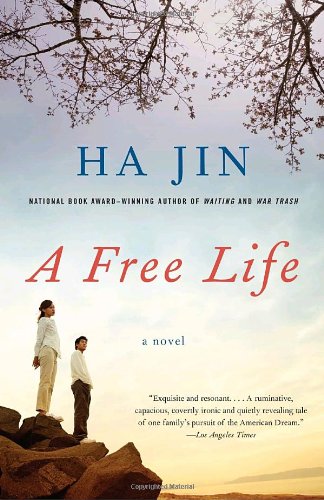A Free Life by Ha Jin