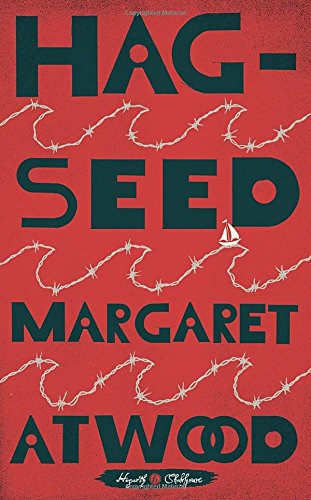 Hag-Seed (Hogarth Shakespeare)