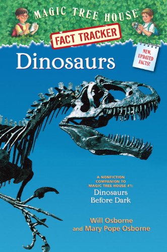 Dinosaurs (Magic Tree House Research Guide)