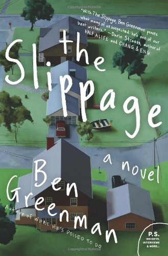 The Slippage: A Novel by Ben Greenman