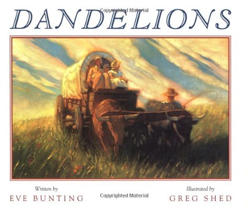 Dandelions by Eve Bunting