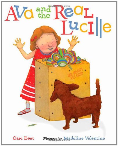 Ava and the Real Lucille by Cari Best