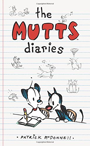 The Mutts Diaries by Patrick McDonnell