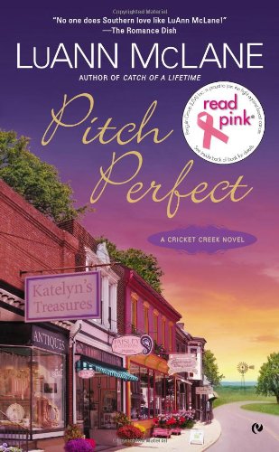 Read Pink Pitch Perfect: A Cricket Creek Novel by LuAnn McLane