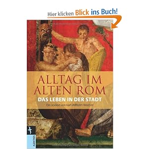 Das Tägliche Leben Im Alten Rom – QUOMZR