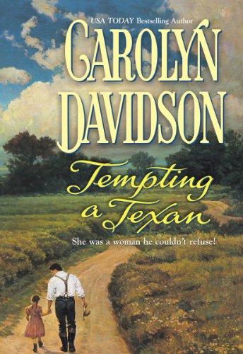 Tempting a Texan by Carolyn Davidson